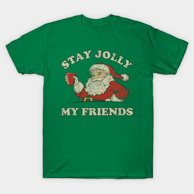 Stay Jolly 2006 T-Shirt by JCD666